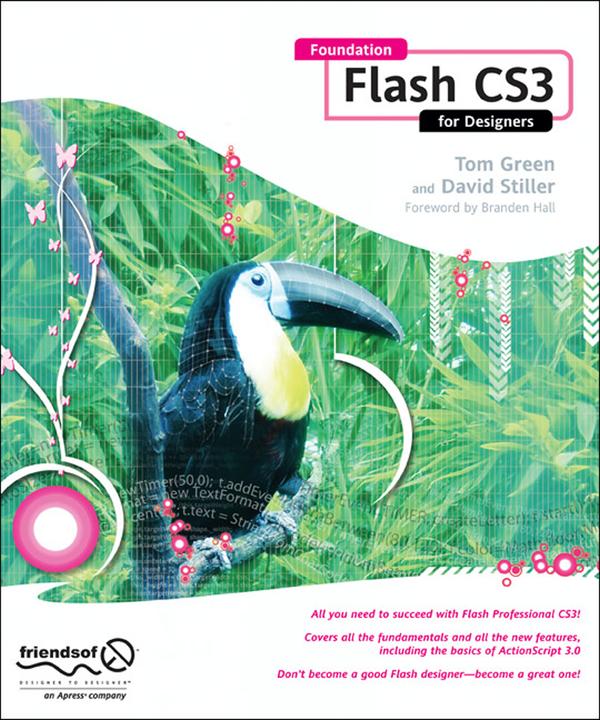 Foundation Flash CS3 for Designers (Tom Green, David Stiller, 2007)