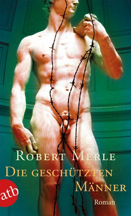 Immagine prodotto Die geschützten Männer (Tedesco, Robert Merle, 2015)