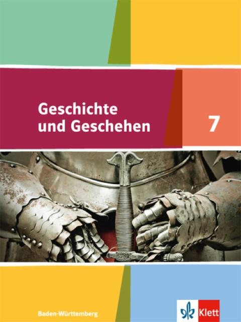 Actual product image Geschichte und Geschehen. Schülerband 7. Klasse. Ausgabe für Baden-Württemberg ab 2016 (German, Ernst Klett Publishers, 2017)