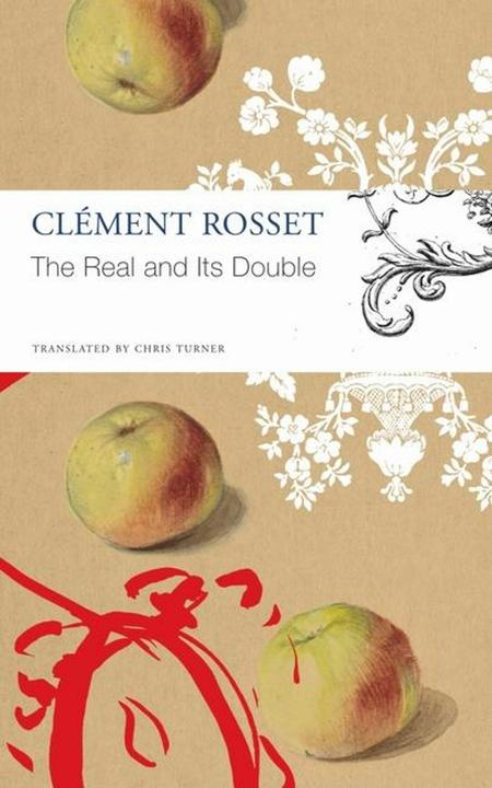 Produktbild The Real and Its Double (Englisch, Clement Rosset, Chris Turner, 2025)