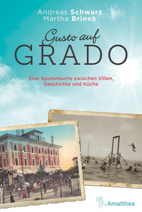 Actual product image Gusto auf Grado (German, Andreas Schwarz, 2019)