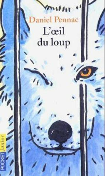 Produktbild L'oeil du loup (Französisch, Daniel Pennac, Catherine Reisser, 1994)