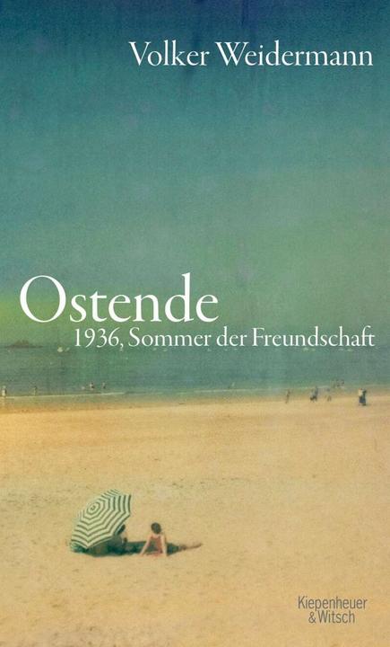 Actual product image Ostend (German, Volker Weidermann)