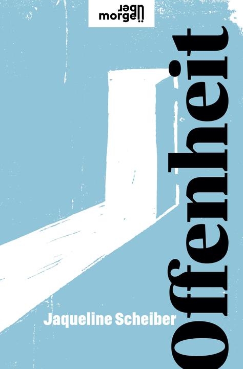 Produktbild Offenheit (Deutsch, Jaqueline Scheiber, 2020)