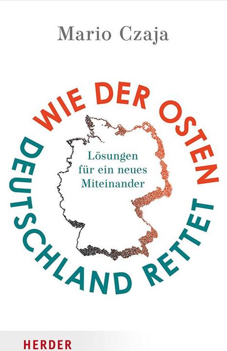 Produktbild Czaja:Wie der Osten Deutschland rettet (Deutsch, Mario Czaja, Gregor Gysi, 2024)