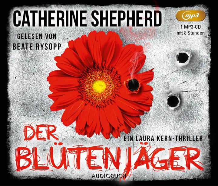 Actual product image The flower hunter (Catherine Shepherd, Beate Rysopp, Audiobook Publisher, German)