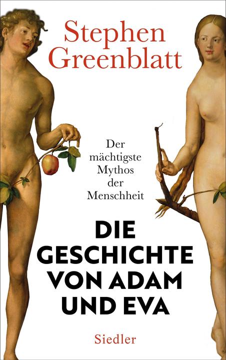 Produktbild Die Geschichte von Adam und Eva (Deutsch, Stephen Greenblatt, 2024)