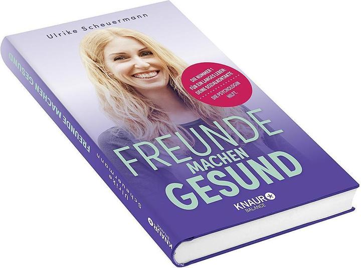 Produktbild Freunde machen gesund (Deutsch, Ulrike Scheuermann, 2021)