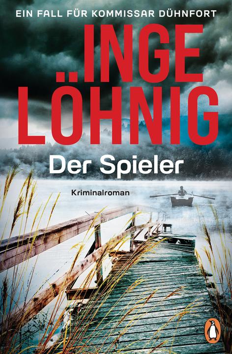 Produktbild Der Spieler (Dühnfort 10) (Deutsch, Inge Löhnig, 2024)
