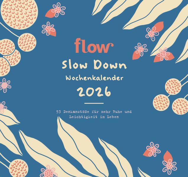 Immagine prodotto Der Slow Down Kalender - 53 Denkanstösse für ein Leben voller Leichtigkeit (Tedesco)