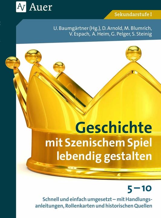 Produktbild Geschichte mit Szenischem Spiel lebendig gestalten (Deutsch, Ulrich Baumgärtner, 2019)