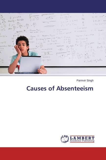 Actual product image Causes of Absenteeism (German, Parmvir Singh, 2014)