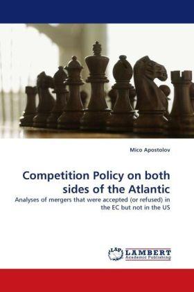 Image du produit Competition Policy on both sides of the Atlantic (Mico Apostolov, 2010)