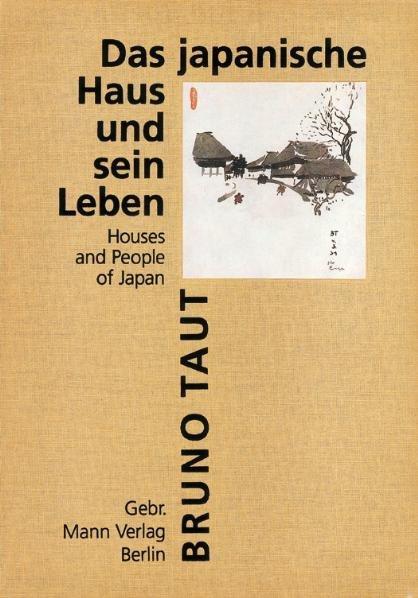 Produktbild Das japanische Haus und sein Leben (Deutsch, Bruno Taut, 1997)