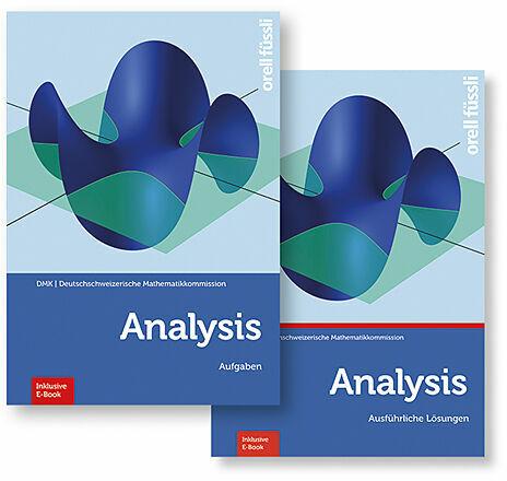 Produktbild Kombipaket Analysis Aufgaben + Lsungen 2025 (Deutsch, Baoswan Dzung Wong, DMK Deutschschweizerische Mathematikkommission, Regula Sourlier-Künzle, Marco Schmid, Reto Weibel, Hansjürg Stocker, 2025)