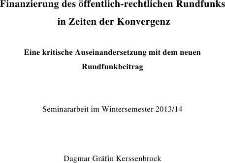 Actual product image Finanzierung des öffentlich-rechtlichen Rundfunks in Zeiten der Konvergenz (German, Dagmar Countess Kerssenbrock, 2017)