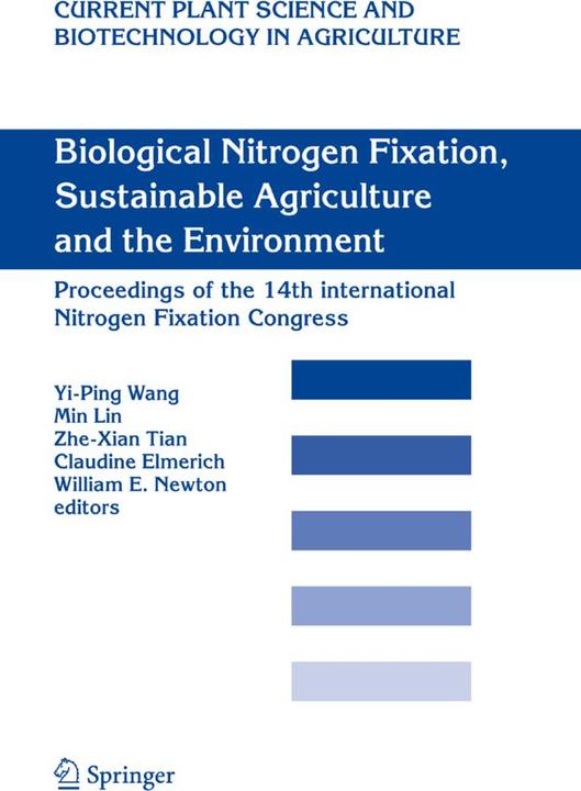 Energy Label Biological Nitrogen Fixation, Sustainable Agriculture and the Environment (Claudine Elmerich, William E. Newton, Zhe-Xian Tian, Yi-Ping Wang, Min Lin, 2010)