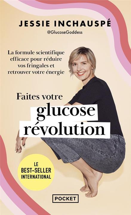 Faites votre révolution glucose (Französisch, Jessie Inchauspe, 2024)