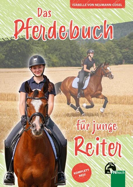 Actual product image Das Pferdebuch für junge Reiter (German, Isabelle von Neumann-Cosel, 2022)