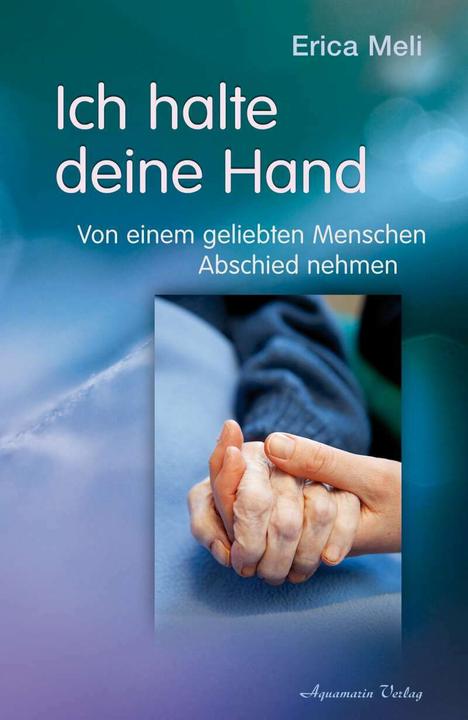 Image du produit Ich halte deine Hand (Allemand, Erica Meli, 2011)