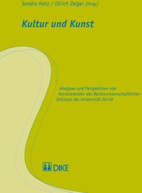 Image du produit DiKE Kultur und Kunst (Allemand, Ulrich Zelger, 2011)