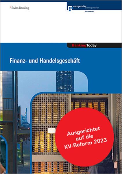 Immagine prodotto Banking Today - Finanza e Trading (Tedesco, Compendio Bildungsmedien AG, 2023)