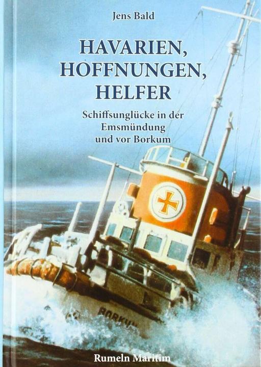 Produktbild Havarien, Hoffnungen, Helfer (Deutsch, Jens Bald, 2019)