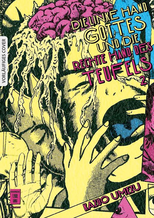 Produktbild Die linke Hand Gottes und die rechte Hand des Teufels 02 (Deutsch, Kazuo Umezz, 2024)