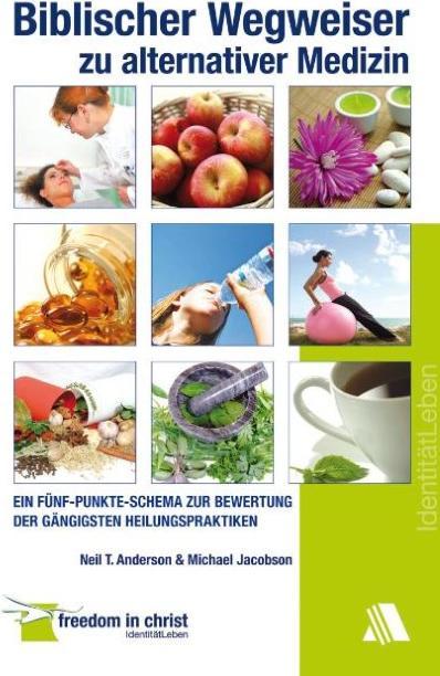 Image du produit Guide biblique des médecines alternatives (Allemand, Anderson, NeilT/Jacobson, MichaelD, 2012)