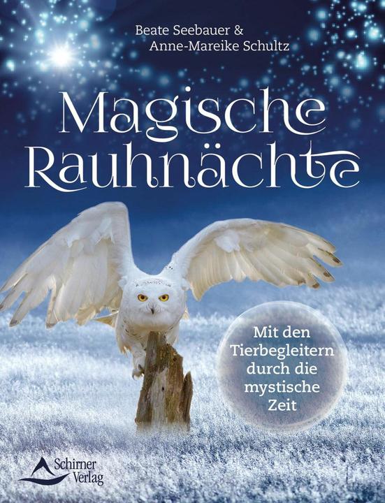 Actual product image Magische Rauhnächte (German, Anne-Mareike Schultz, 2018)
