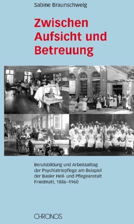Produktbild Zwischen Aufsicht und Betreuung (Deutsch, Sabine Braunschweig, 2013)