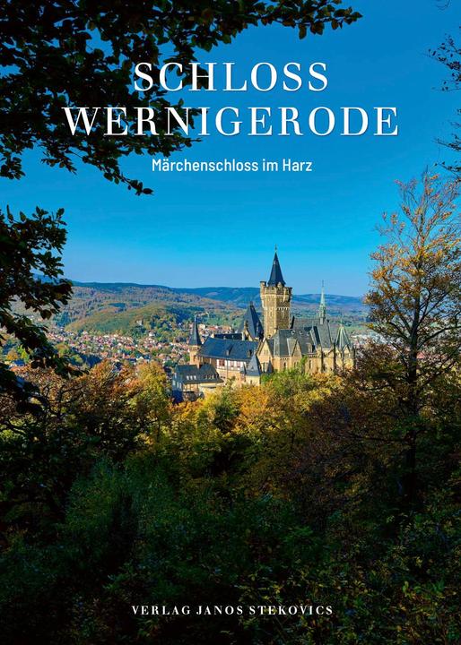 Actual product image Schloss Wernigerode (German, Janos Stekovics, Christian Juranek, 2022)