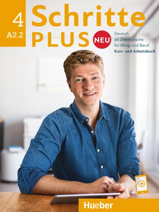 Actual product image Schritte plus Neu 4. Kursbuch und Arbeitsbuch mit Audios online (German, Silke Hilpert, Daniela Niebisch, Andreas Tomaszewski, Monika Reimann, Franz Woodpecker, Angela Poodle, 2024)