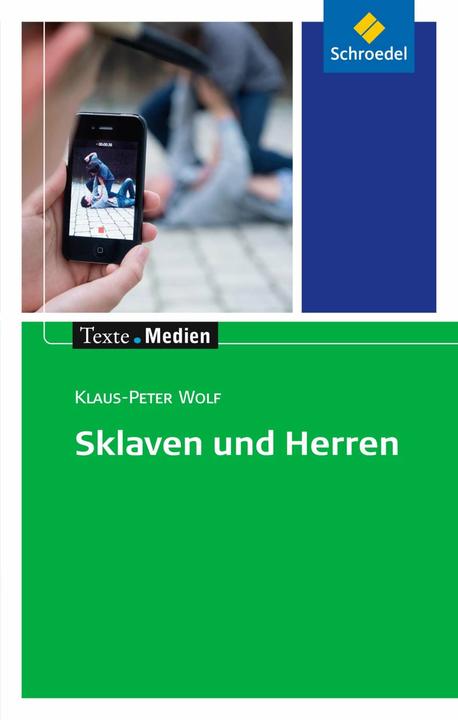 Immagine prodotto Klaus-Peter Wolf: Sklaven und Herren. Textausgabe mit Materialien (Tedesco, Lupo Klaus-Peter, 2014)