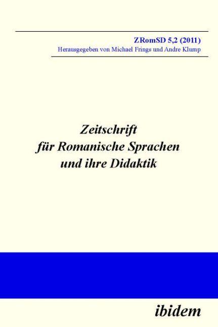 Produktbild Zeitschrift für Romanische Sprachen und ihre Didaktik (Andre Klump, Michael Frings, 2011)
