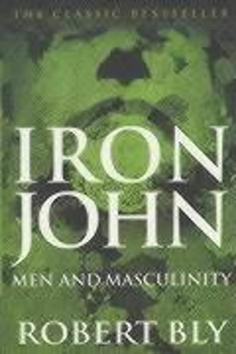 Actual product image Iron John (Robert Bly, English)