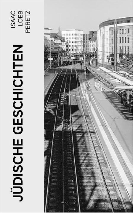 Actual product image Jüdische Geschichten (Isaac Loeb Peretz, 2023)