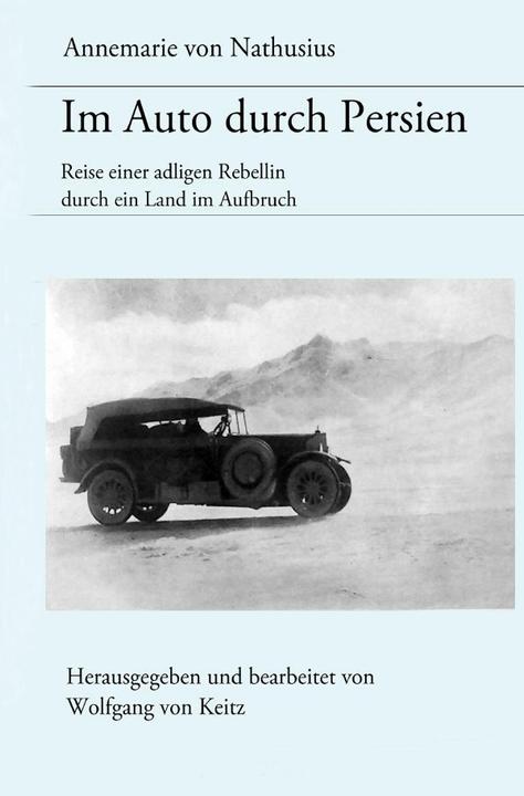 Immagine prodotto Im Auto durch Persien (Tedesco, Annemarie von Nathusius, 2022)