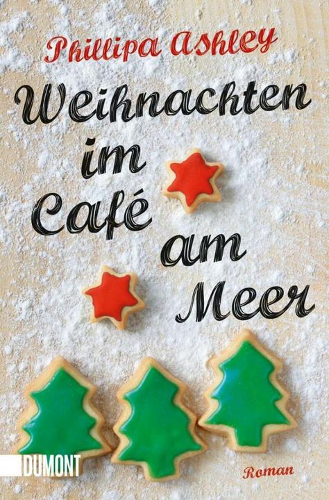 Produktbild Weihnachten im Café am Meer (Deutsch, Ashley, Phillipa, 2017)