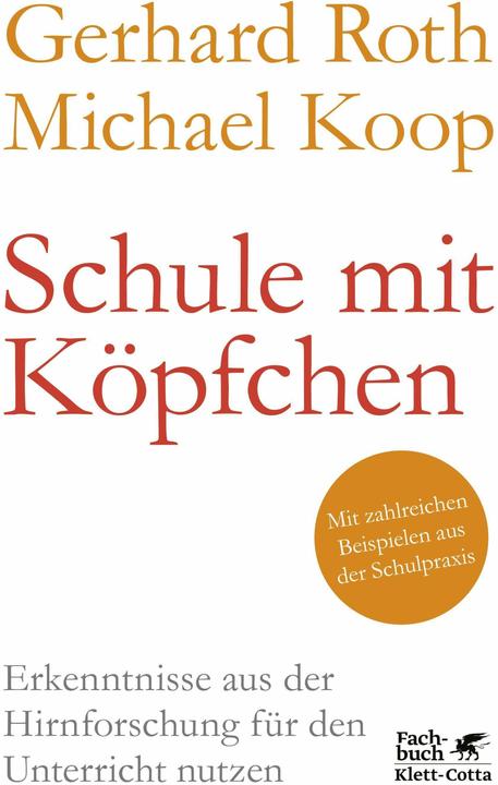 Actual product image Schule mit Köpfchen (German, Gerhard Roth, Michael Koop, 2022)