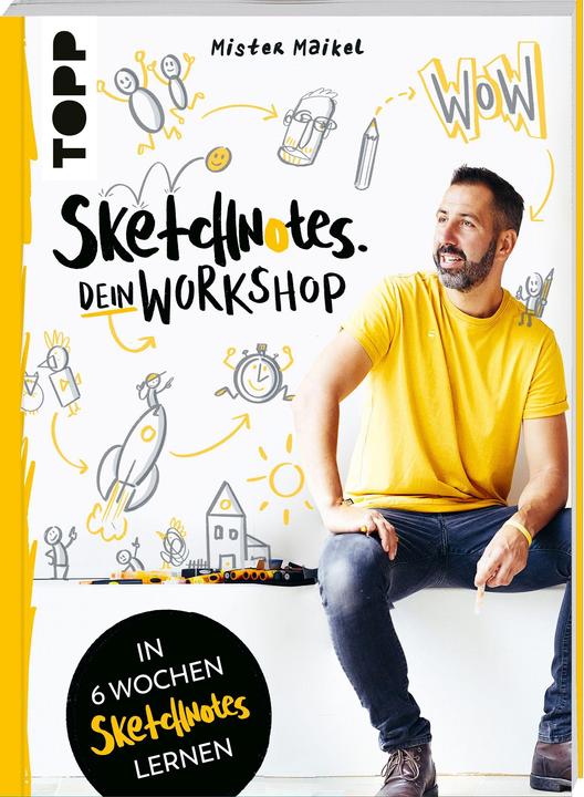 Immagine prodotto Sketchnotes - Dein Workshop mit Mister Maikel (Tedesco, Michael Geiß-Hein, 2021)