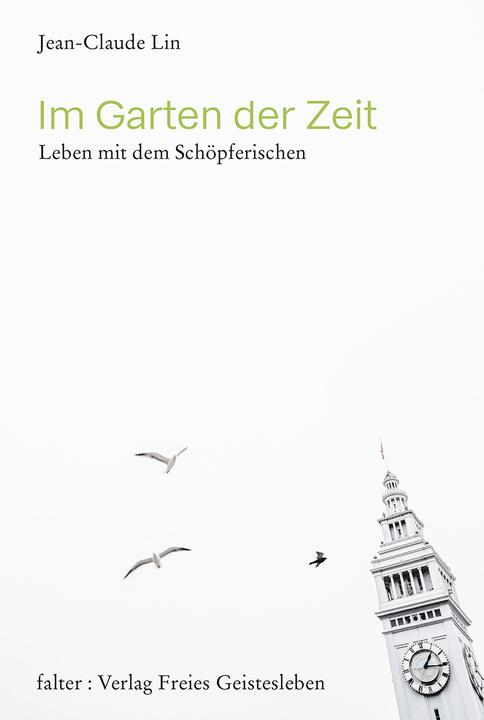Actual product image Im Garten der Zeit (German, George Thirty, Christiane Cutic, Maria A. Kafitz, Sebastian Hoch, Ormond Edwards, Johannes W. Schneider, Albert Vincent, Jean-Claude Lin, Ruth Ewertowski, Lorenzo Ravagli, Simone Lambert, Valentin Wember, 2021)