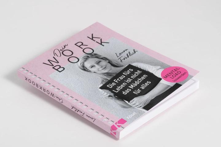 Produktbild Dein Workbook: Die Frau fürs Leben ist nicht das Mädchen für alles (Deutsch, Laura Fröhlich, 2022)