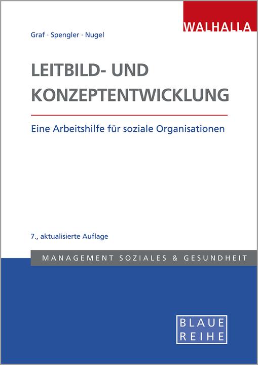 Produktbild Leitbild- und Konzeptentwicklung (Deutsch, Martin Nugel, Pedro Graf, Maria Spengler, 2021)